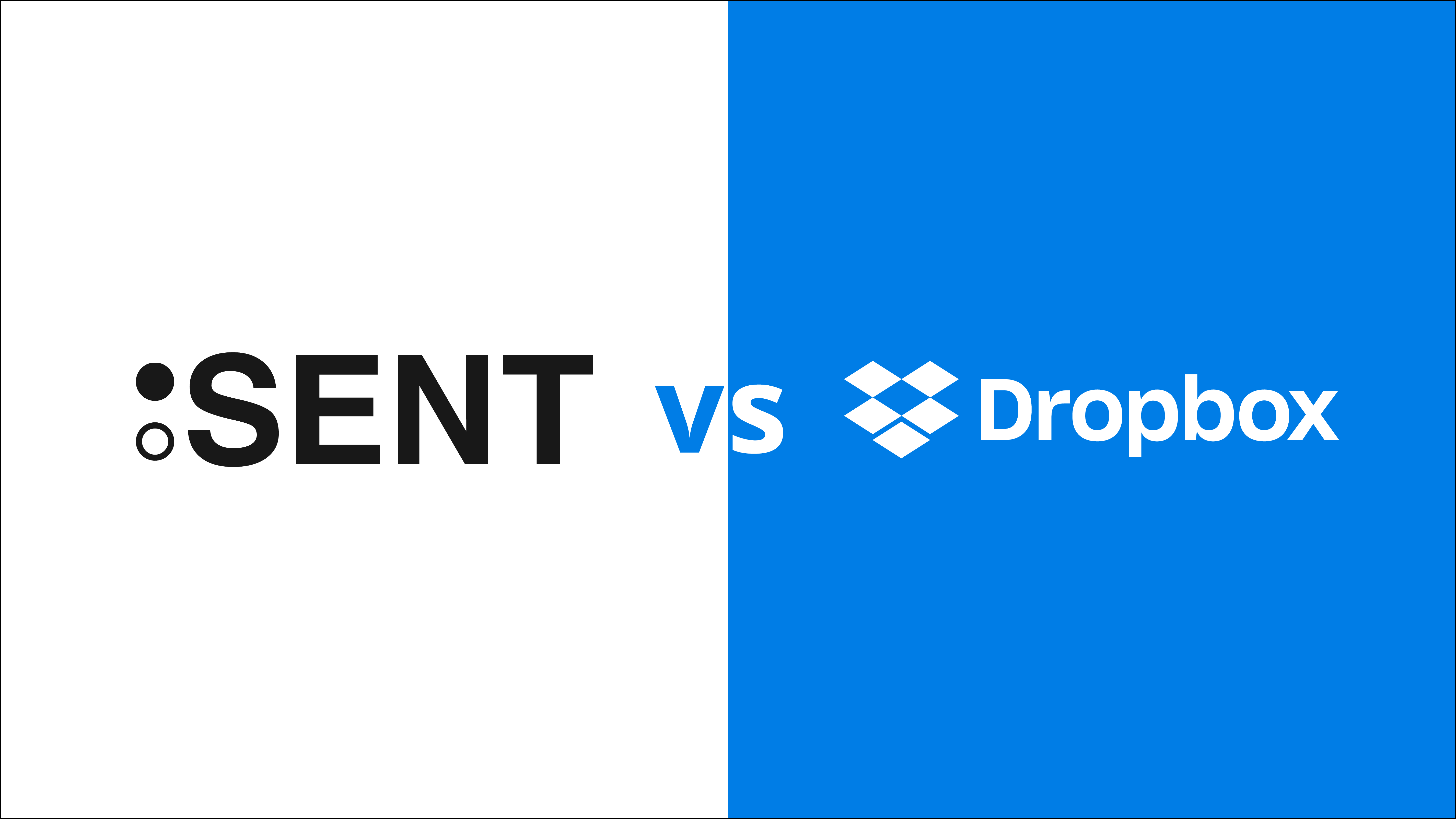 SENT vs. Dropbox